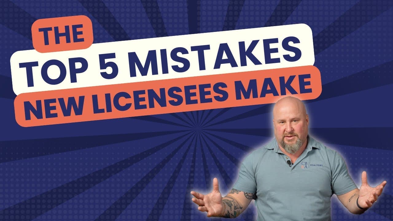 Top 5 Mistakes of Newly Licensed Realtors