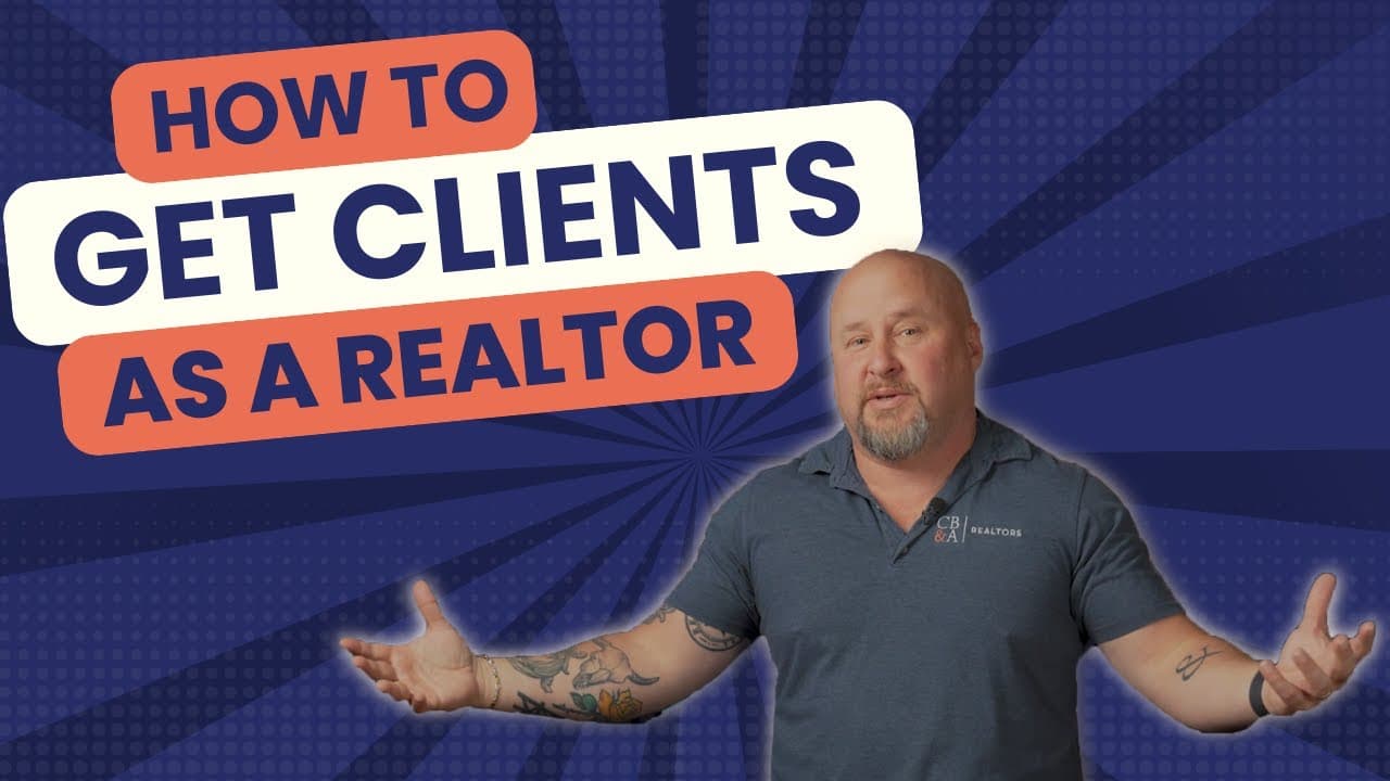 How Can I Get Clients As A New Real Estate Agent?